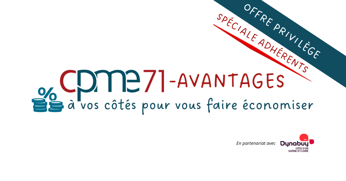Réunion d’informations Offre Privilège CPME71