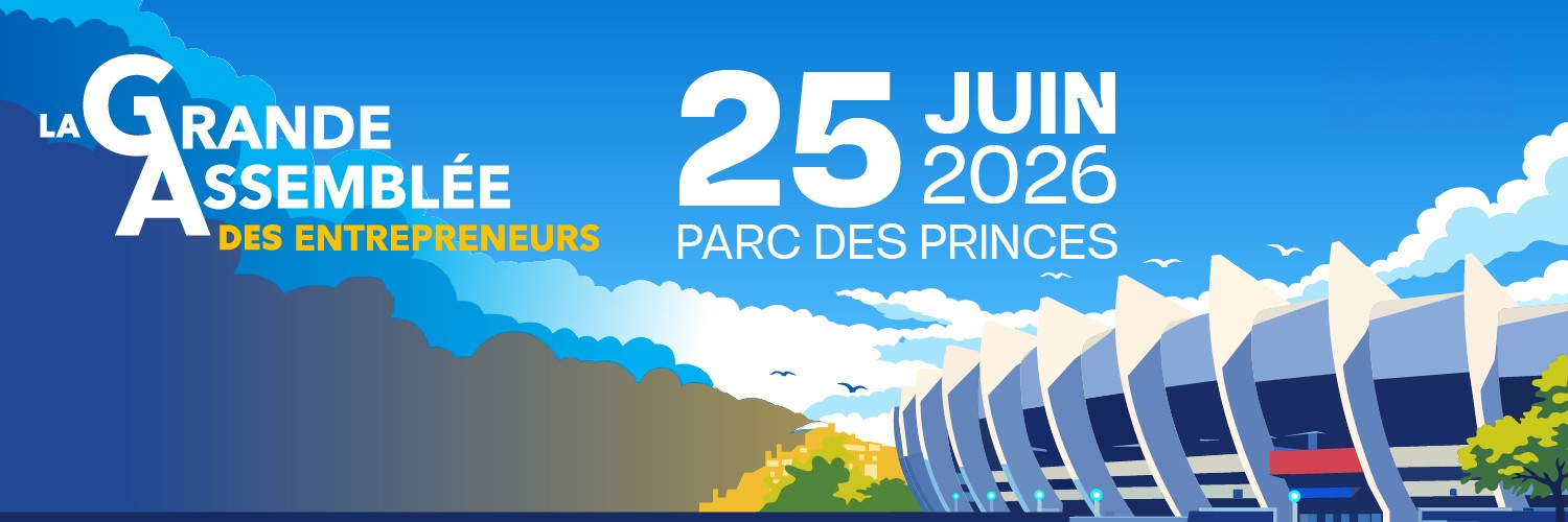 La Grande Assemblee des Entrepreneurs - 25 juin 2026 - Parc des Princes